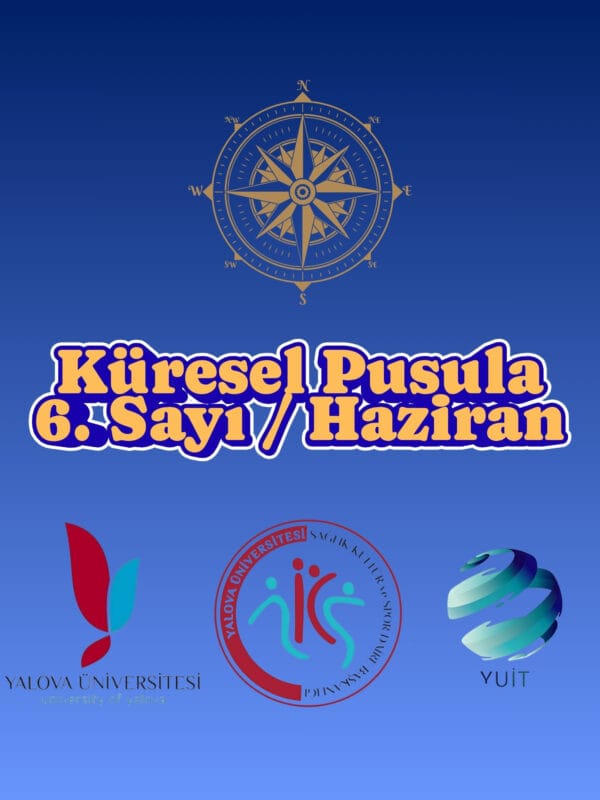 Küresel Pusula – 6. Sayı / Haziran Bülteni