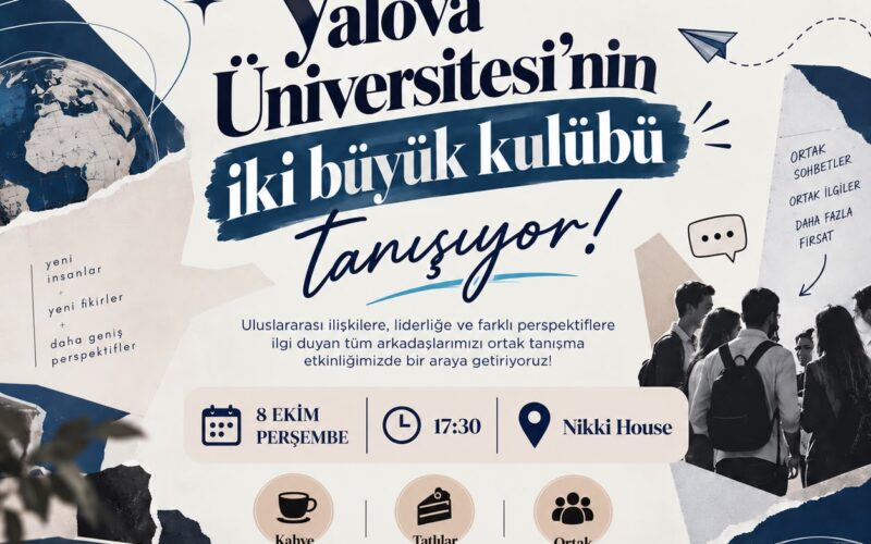 YUİT & Genç Liderler Kulübü Ortak Tanışma Etkinliği